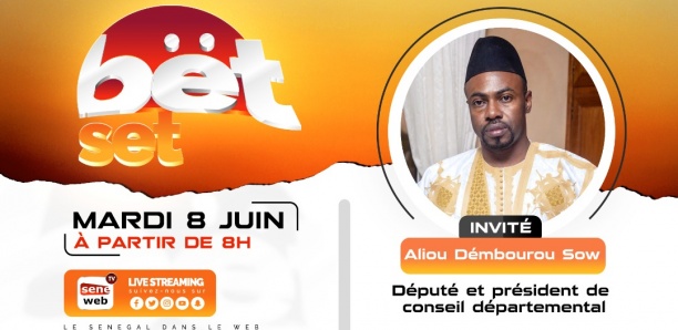 Revivez votre émission matinale Bët Set du 08 Juin 2021 Invité Aliou Démbourou Sow