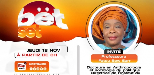 Revivez votre émission matinale Bet Set du 18 Novembre 2021 Invité Pr Fatou Sow Sarr