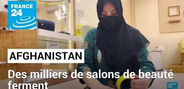 Afghanistan : des milliers de salons de beauté ferment à la date butoir imposée par les talibans