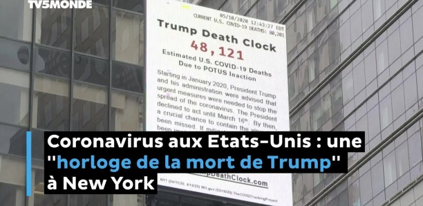 Coronavirus aux États-Unis : une ''horloge de la mort de Trump'' à New York
