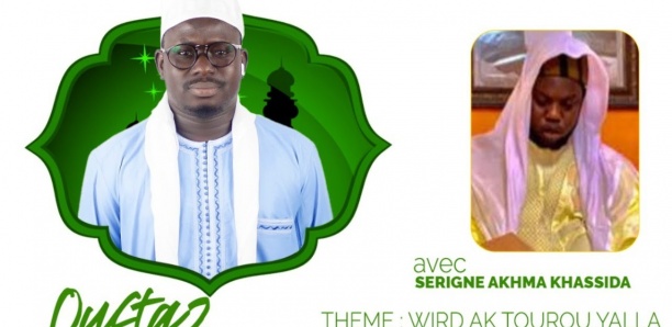 Autour de l'Islam : Thème - Wird ag turu Yalla avec Serigne Akhma Khassida