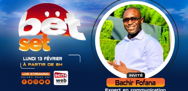 Suivez votre émission matinale Bet Set du 13 Février 2023 Invité Bachir Fofana