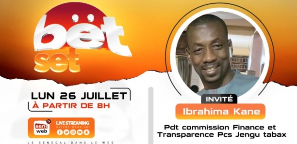 Bët Set : Revivez votre émission matinale du 26 Juillet 2021 Invité Ibrahima Kane