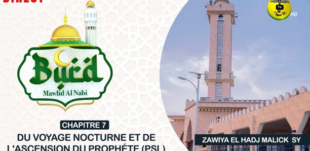 TIVAOUANE - BURD 2022 - NUIT 07 - ZAWIYA SEYDIL HADJ MALICK SY RTA