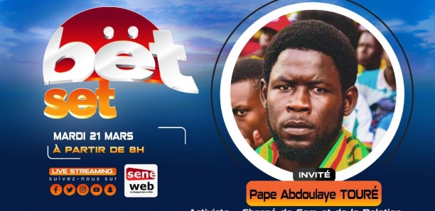 Revivez votre émission matinale Bet Set du 21 Mars 2023 Invité Pape Abdoulaye TOURÉ