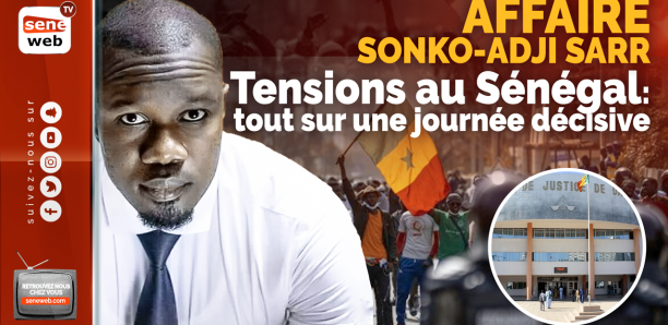 [Édition Spéciale] Suivez les dernières infos sur l'affaire Sonko