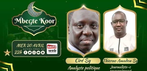 Revivez Mbegté Koor du 20 Avril 2022 avec Pr Ciré Sy et Thierno Amadou Sy