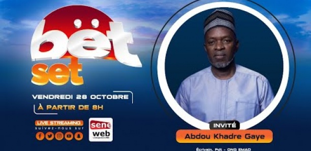 Suivez votre émission matinale Bet Set du 28 Octobre 2022 Invité Abdou Khadre Gaye