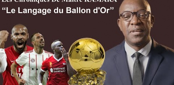 Le Langage du Ballon d'Or: Les Chroniques de Maître Moustapha Kamara