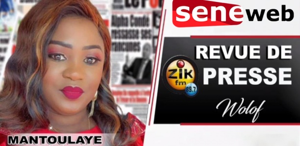 Revue de Presse du 22 Juillet 2025 avec Mantoulaye Thioub Ndoye