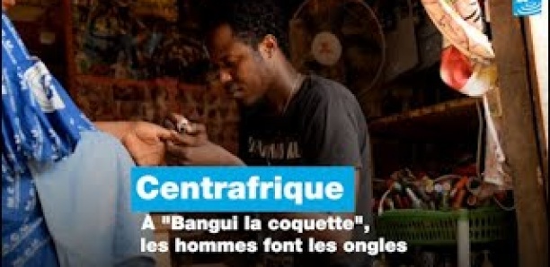 [Vidéo] Centrafrique : À "Bangui la coquette", les hommes font la manucure