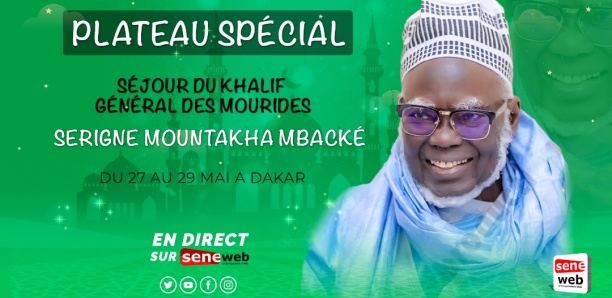 Massalikul Jinaan : tout sur la visite de Serigne Mountakha à Dakar