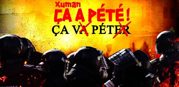 Xuman : Ca a Pété !