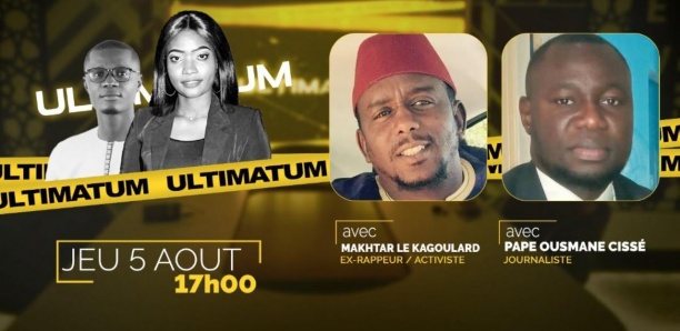 [Ultimatum] Affaire Kilifeu, l'engagement des Activistes : Makhtar Le Kagoulard et Ousmane Cissé en parlent
