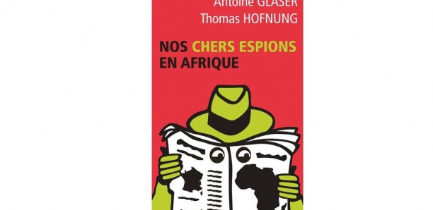 Focus sur la coopération entre espions français et sénégalais