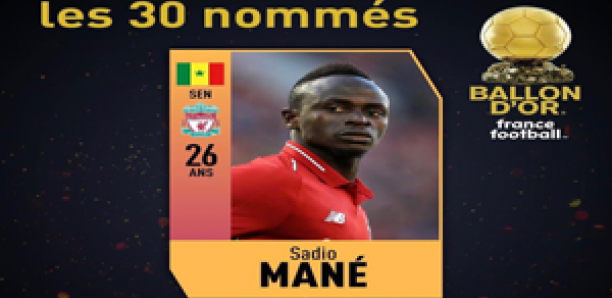 Ballon d’or 2018 : Sadio Mané parmi les 30 nominés
